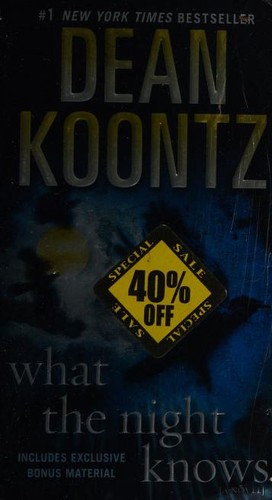 Dean R. Koontz: What the Night Knows (Paperback, 2011, Bantam Books)