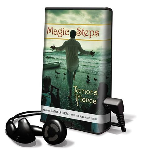 Tamora Pierce: Magic Steps (EBook, 2012, Full Cast Audio)