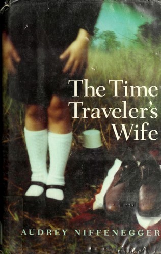 Audrey Niffenegger, William Hope, Laurel Lefkow: The Time Traveler's Wife (Hardcover, 2003, MacAdam/Cage)