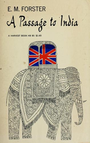 E. M. Forster: A passage to India. (1969, Harcourt, Brace & World)