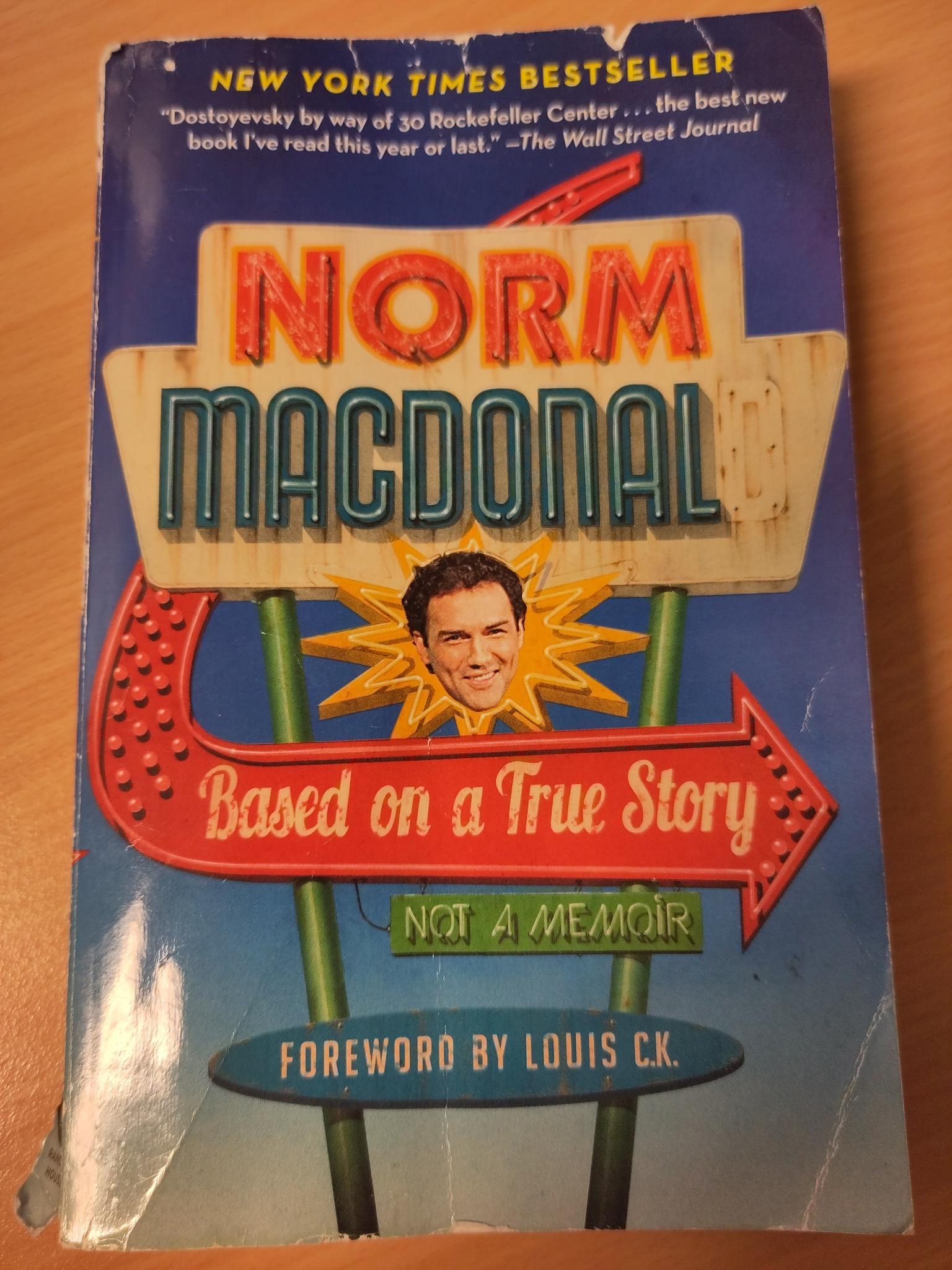 Norm Macdonald: Based on a True Story: A Memoir (2016, collins)