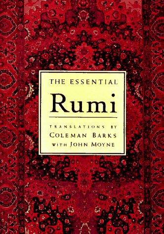 Rumi (Jalāl ad-Dīn Muḥammad Balkhī): The Essential Rumi (Essential (Booksales)) (Hardcover, 1997, Castle Books)