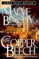 Maeve Binchy: The copper beech (1992, Delacorte Press)