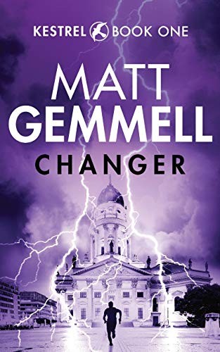 Matt Gemmell: Changer (Paperback, 2019, Matt Gemmell)