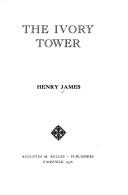 Henry James: The ivory tower (1976, A. M. Kelley)