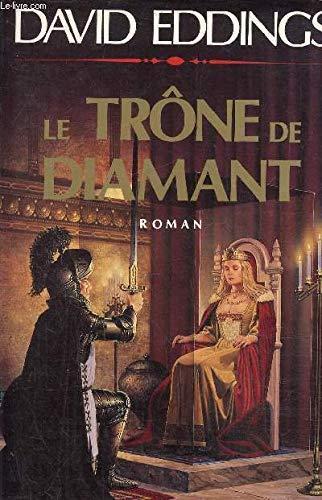 David Eddings: Le trône de diamant (French language)