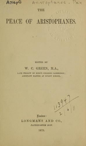Aristophanes: Peace (Ancient Greek language, 1873, Longmans)