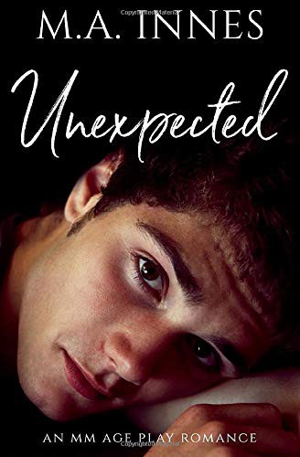 M.A. Innes: Unexpected (Paperback, 2018, Independently published)