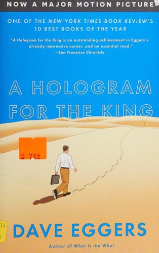 Dave Eggers: A Hologram for the King (Paperback, 2016, Vintage Canada)