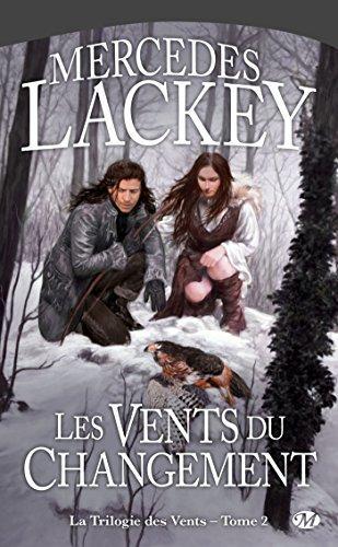 Mercedes Lackey: La trilogie des vents Tome 2 (French language, 2011)