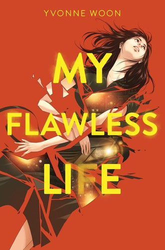 Yvonne Woon: My Flawless Life (2023, HarperCollins Publishers)