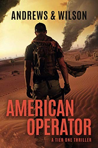 Brian Andrews, Jeffrey Wilson: American Operator (Paperback, 2018, Thomas & Mercer)