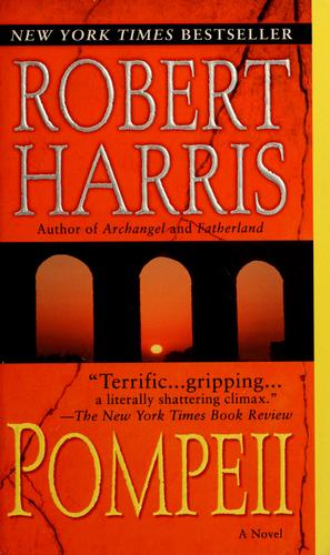 Robert Harris, Robert Harris: Pompeii (Hardcover, 2003, Random House)