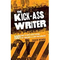 Chuck Wendig: The kick-ass writer (Paperback, 2013, Writer's Digest Books)