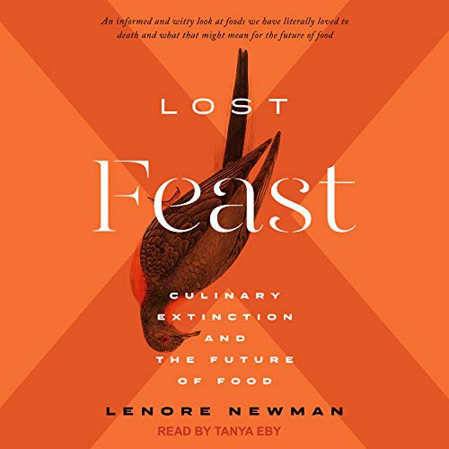 Tanya Eby, Lenore Newman: Lost Feast (AudiobookFormat, 2019, Tantor Audio)
