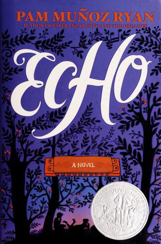 Echo (Hardcover, 2015, Scholastic Press)