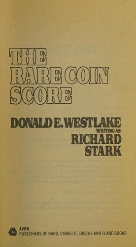 Donald E. Westlake, Richard Stark: The Rare Coin Score (1985, Avon Books)