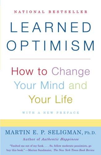 Martin E. Seligman: Learned Optimism (Paperback, 2006, Vintage)