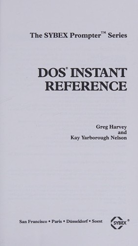 Greg Harvey: DOS instant reference (1988, SYBEX)