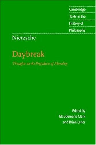 Friedrich Nietzsche: Daybreak (Paperback, 1997, Cambridge University Press)
