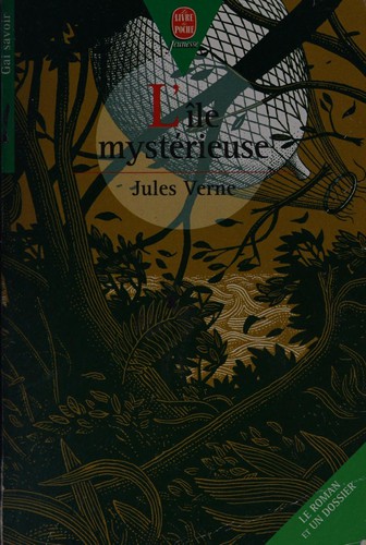 Jules Verne: L'île mystérieuse (French language, 1996, Hachette Livre)