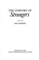 Ian McEwan: The comfort of strangers (1981, J. Cape)