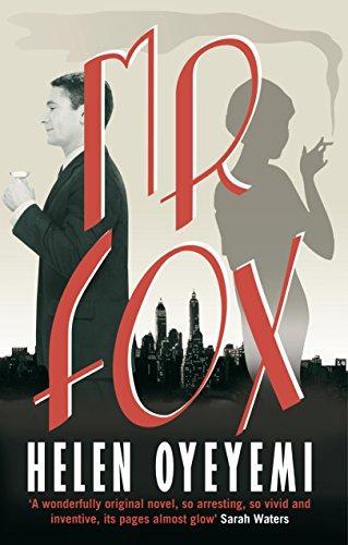 Helen Oyeyemi: Mr. Fox (2011, Picador)