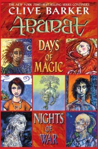 Clive Barker: Days of magic, nights of war (2004, Joanna Cotler Books)
