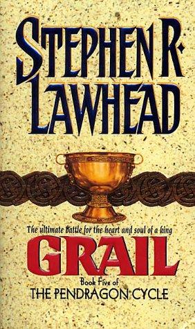 Stephen R. Lawhead: Grail (The Pendragon Cycle, Book 5) (1998, Eos)