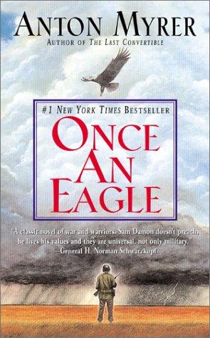 Anton Myrer: Once An Eagle (Paperback, 2001, HarperTorch)