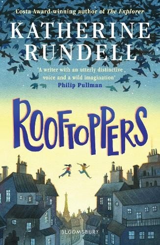 Katherine Rundell: Rooftoppers (2013)