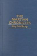 Ray Bradbury: The Martian Chronicles (Paperback, 2006, Bantam Books)