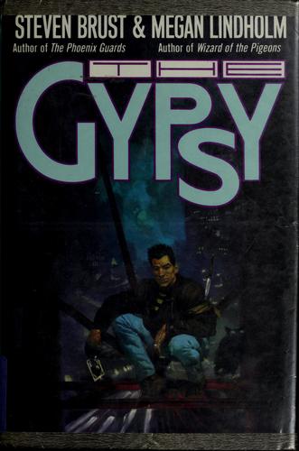 Steven Brust, Megan Lindholm: The gypsy (1992, TOR)