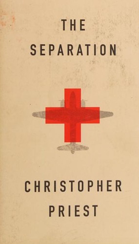 Christopher Priest: The Separation (2015, Valancourt Books)