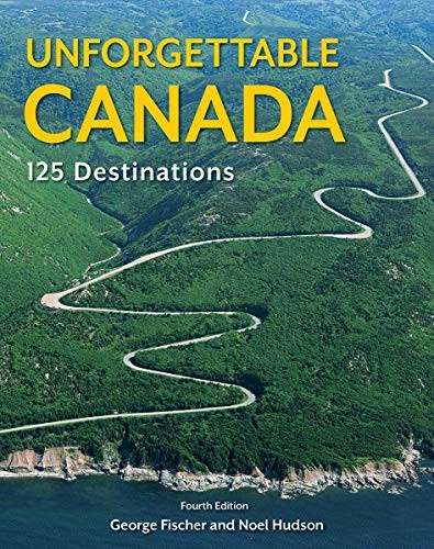 Noel Hudson: Unforgettable Canada (Paperback, 2019, Boston Mills Press)