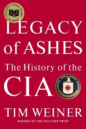 Tim Weiner: Legacy of Ashes (EBook, 2008, Knopf Doubleday Publishing Group)