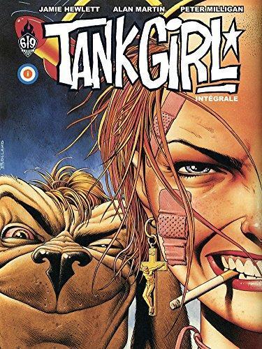 Alan Martin, Jamie Hewlett, Peter Milligan: Tank Girl (French language)