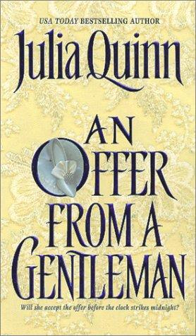 Julia Quinn: An  offer from a gentleman (2001, Avon Books)