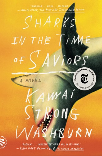 Kawai Strong Washburn: Sharks in the Time of Saviors (Paperback, 2021, Picador)