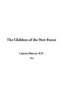 Frederick Marryat: The Children of the New Forest (Hardcover, IndyPublish.com)