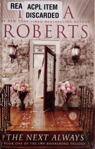 Nora Roberts, MacLeod Andrews: The Next Always (2011, Thorndike Press)