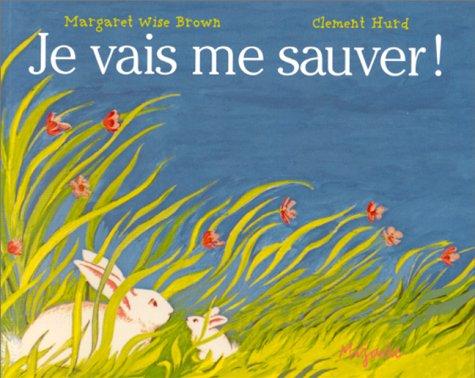 Jean Little: Je Vais Me Sauver (Paperback, French language, 2002, Mijade)