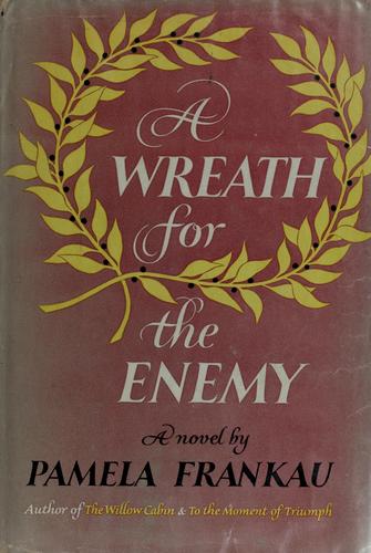 Pamela Frankau: A wreath for the enemy (1988, Virago)