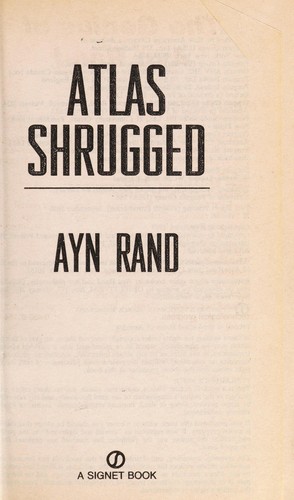 Ayn Rand: Atlas shrugged (1996, Signet)