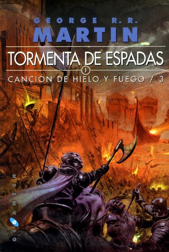 George R. R. Martin, Cristina Macía Orío, Enrique Jiménez Corominas: Tormenta de espadas (Paperback, 2011, Ediciones Gigamesh)