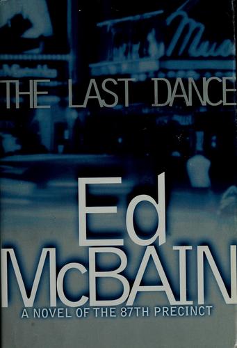 Ed McBain: The last dance (1999, Simon & Schuster)