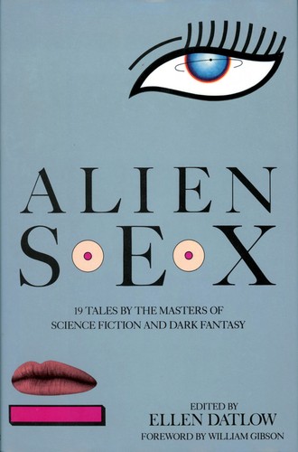 Ellen Datlow: Alien sex (1990, Dutton)