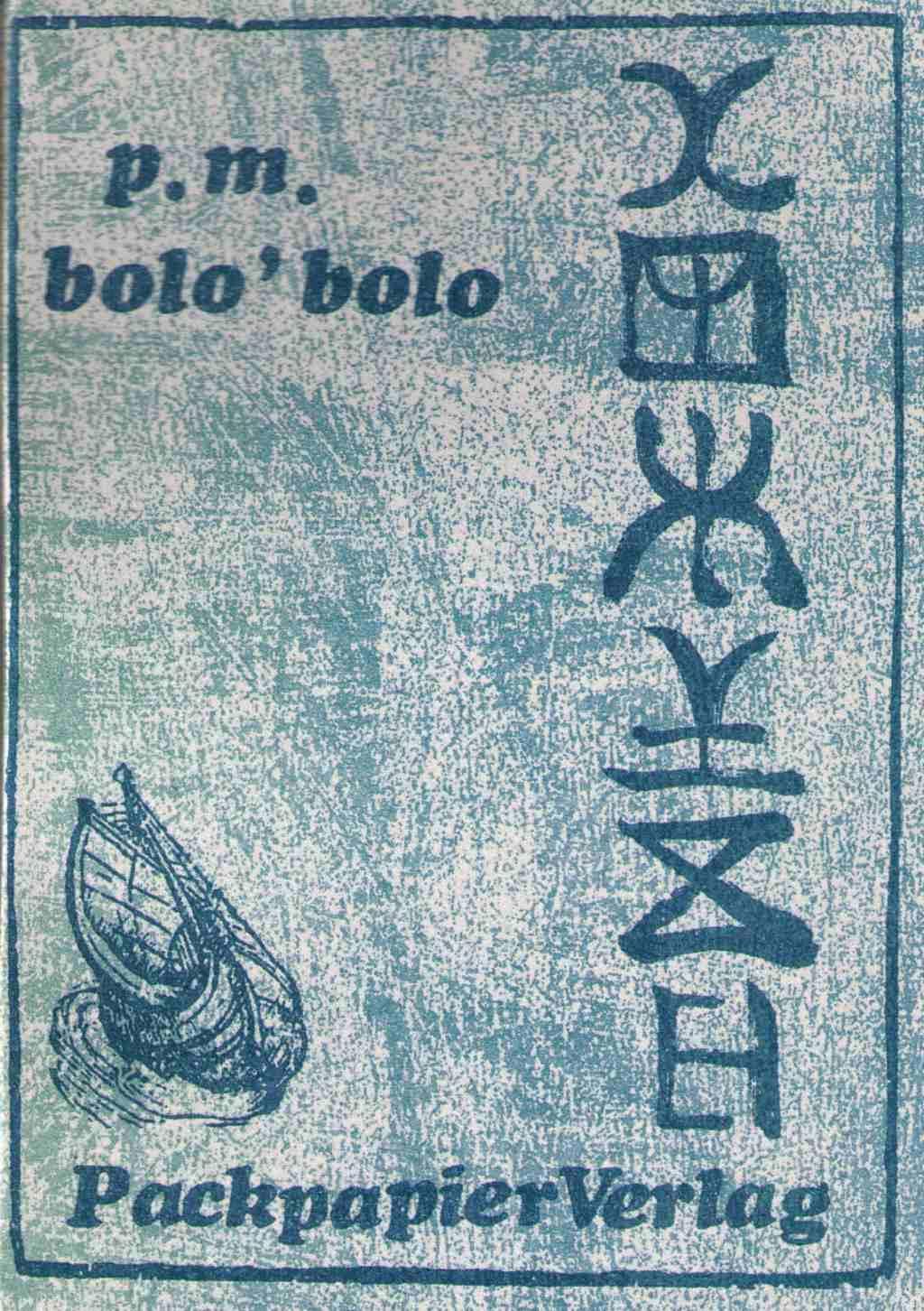 Hans Widmer: bolo’bolo (German language, 2013, Packpapierverlag)