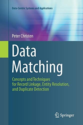 Data Matching (Paperback, 2014, Springer)