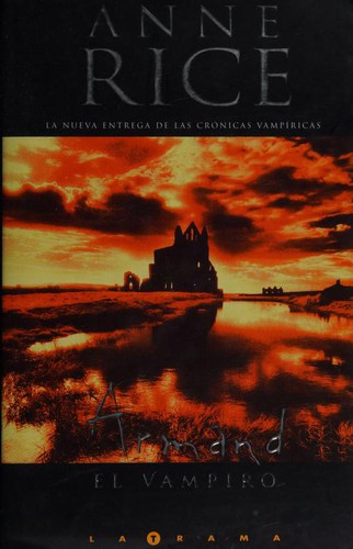 Anne Rice: Armand (Spanish language, 2000, Ediciones B)